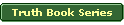 Truth Mystery Series - Holistic Health Fiction Series